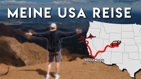 MEINE USA REISE Roadtrip Durch Den Westen Amerika Urlaub YouTube