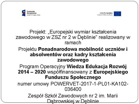 Projekt Europejski Wymiar Ksztacenia Zawodowego W ZSZ Nr