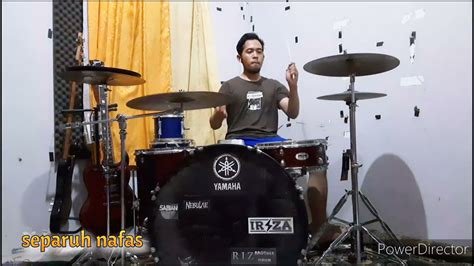 SEPARUH NAFAS DEWA 19 Feat VIRZHA Drum Cover YouTube