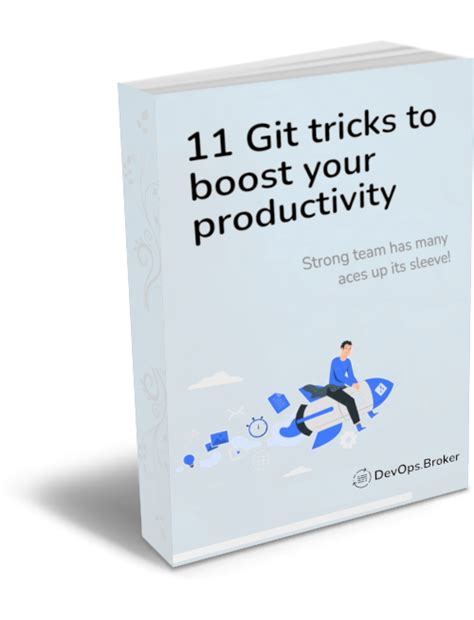 11 Git Tricks To Boost Your Productivity Free Pdf DevOps Broker