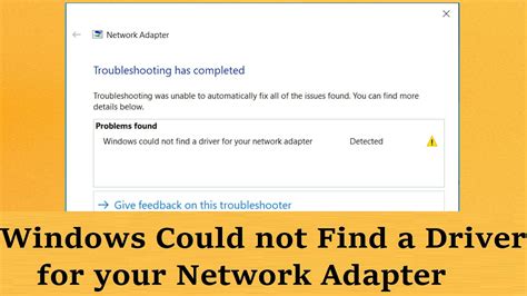 Windows Could Not Find A Driver For Your Network Adapter Five Working