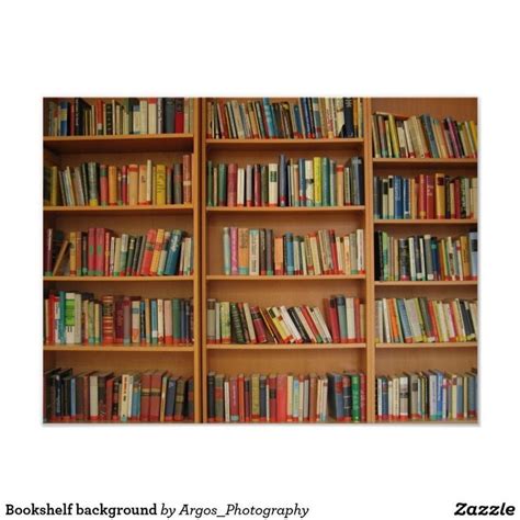 Bookshelf background poster | Zazzle | Bookshelves, Art prints, Reading art