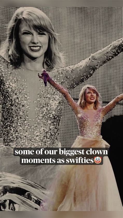 Some Of Our Biggest Clown Moments As Swifties🤡 Taylor Swift Facts