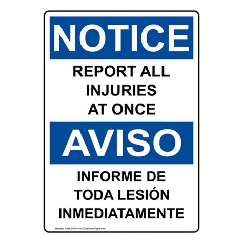 Vertical Report All Injuries At Once Sign OSHA NOTICE