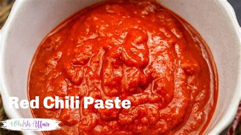 Red Chili Paste Recipe Asian Chili Paste Youtube