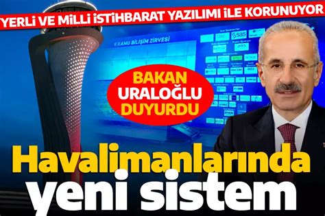 Bakan Uraloğlu duyurdu Havalimanlarında yeni dönem Yerli ve milli