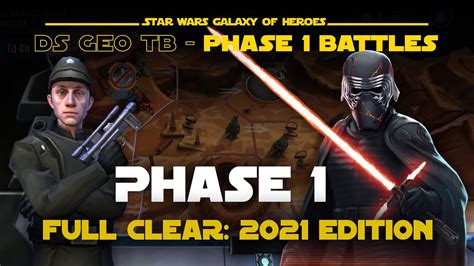 Phase Special Combat Missions Full Clear Ds Geo Tb Swgoh