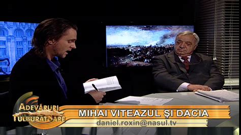 Mihai Viteazul și Dacia cu prof dr Marin Cristian Adevăruri