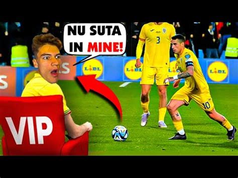 Am Avut Cel Mai Scump Bilet Vip La Meciul Romania Vs Belarus Youtube