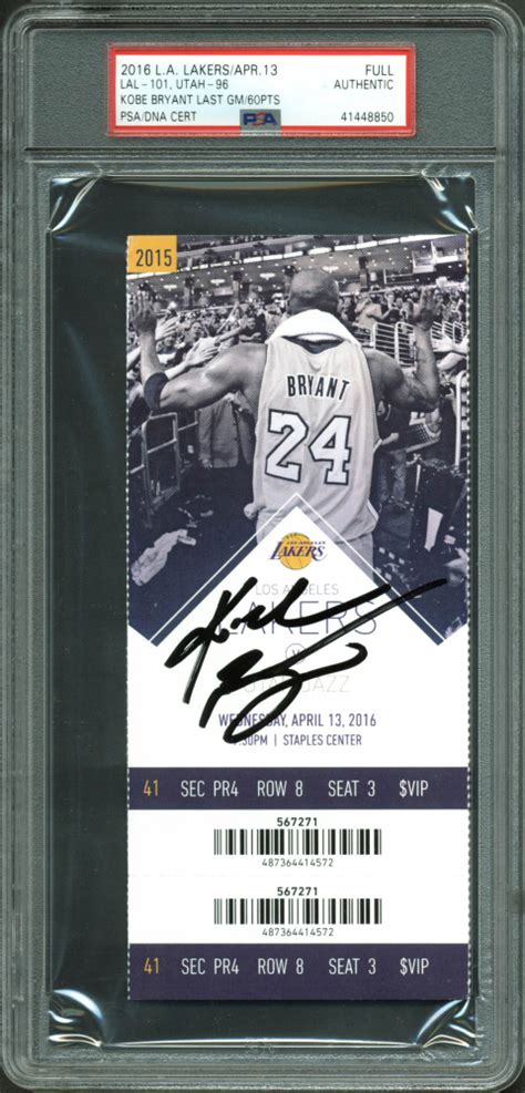 Kobe Bryant Signed 2016 Los Angeles Lakers Final Game Ticket Psa