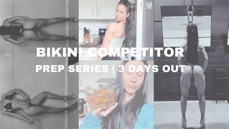 Bikini Prep Series Days Out Peak Week Day In The Life Youtube