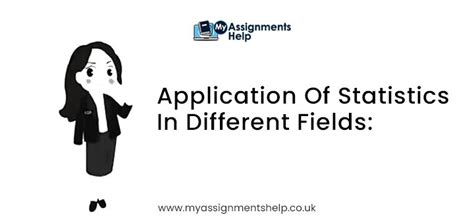 Application Of Statistics In Different Fields