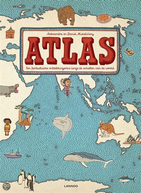 Atlas Aleksandra Mizielinska 9789401409285 Boeken Bol