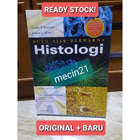 Jual Buku Ajar Berwarna Histologi Edisi 3 Leslie P Gartner James L