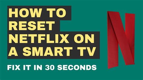 The Quickest Way To Reset Netflix On Your Tv Youtube