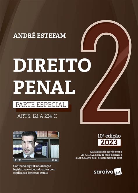 DIREITO PENAL PARTE ESPECIAL ARTS 121 A 234 B VOL 2 10ª EDIÇÃO