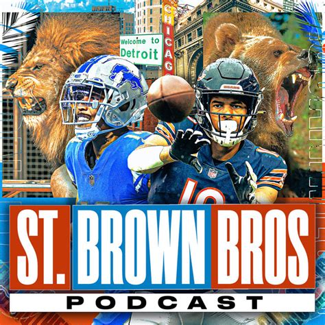 The St Brown Bros Podcast Podcast On Spotify