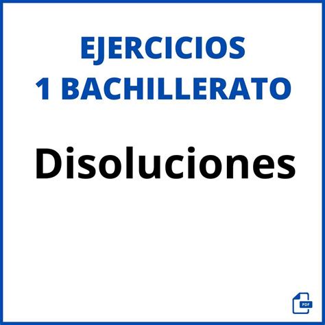 Disoluciones 1 Bachillerato Ejercicios Pdf 2024