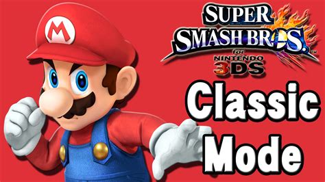 Super Smash Bros For 3ds Classic Mode Mario Youtube