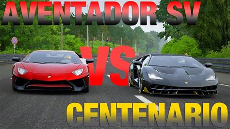 Forza Motorsport 7 Lamborghini Aventador SV VS Lamborghini Centenario