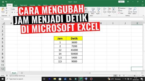 Cara Mengubah Jam Menjadi Detik Di Microsoft Excel Youtube