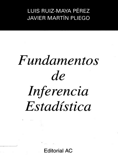 PDF Fundamentos de Inferencia Estadística Pliego pdf DOKUMEN TIPS