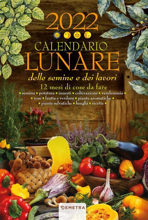 Calendario Lunare Delle Semine E Dei Lavori Da Parete X