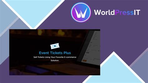 The Events Calendar Event Tickets Plus Worldpress It