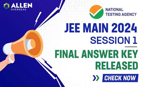 Jee Main 2024 Session 1 Final Answer Key Released Check Now Allen