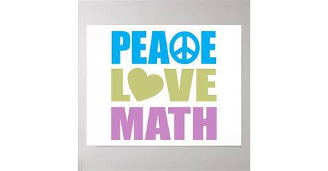 Peace Love Math Poster