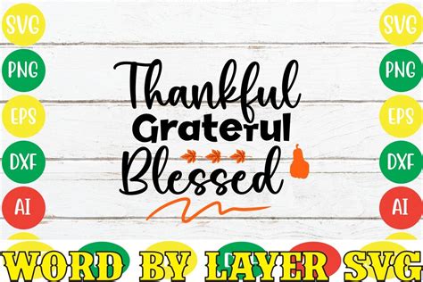 Thankful Grateful Blessed SVG Cut File Fall Svg Bundle SVGs Quotes And