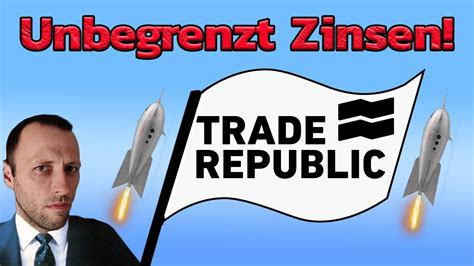 Trade Republic Unbegrenzt Zinsen Und Girokonto YouTube