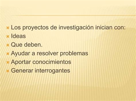 Nacimiento De Un Proyecto De Investigaci N Ppt