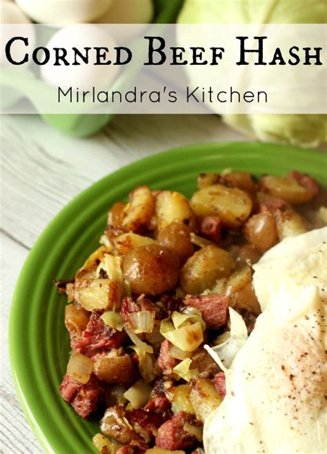 Corned Beef Hash - Mirlandra's Kitchen