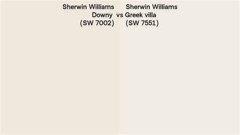 Sherwin Williams Downy Vs Greek Villa Side By Side Comparison