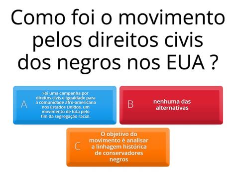 Movimentos Negros Nos Eua Grupo Quiz