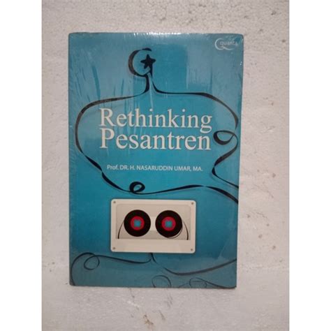 Jual Buku Rethinking Pesantren Oleh Prof Dr H Nasaruddin Umar Ma