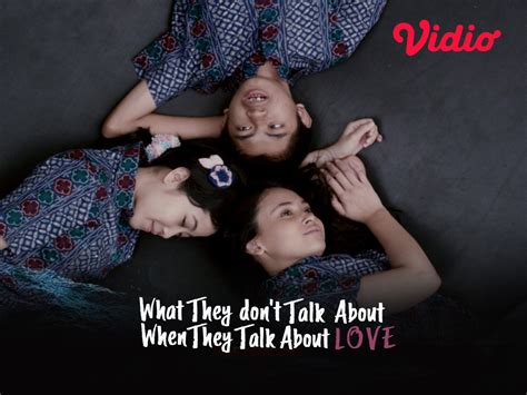 Film What They Dont Talk About When They Talk About Love