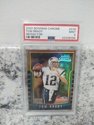 Bowman Chrome Refractor Tom Brady Rookie Rc Psa Mint Ebay