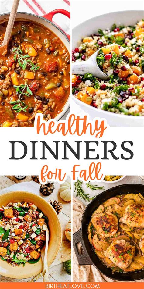 24 Healthy Fall Dinner Recipes For Cozy Autumn Meals Birth Eat Love