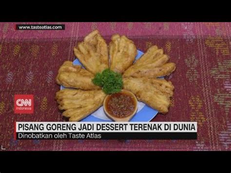 Pisang Goreng Jadi Dessert Terenak Di Dunia Youtube