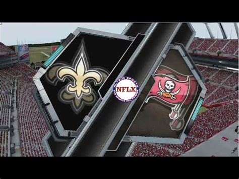 Nflx Season Week New Orleans Saints Tampa Bay