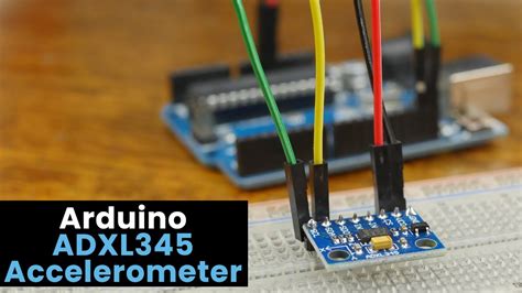 Arduino Accelerometer Using The Adxl Youtube