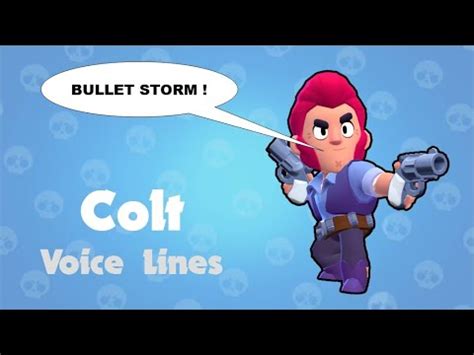 Colt Voice Lines Brawl Stars Youtube