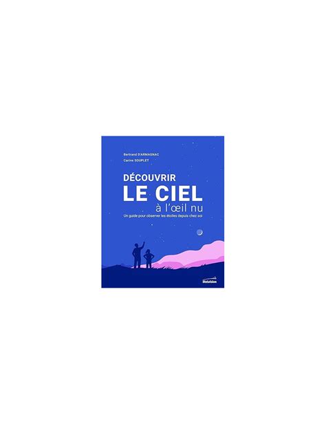 D Couvrir Le Ciel L Il Nu