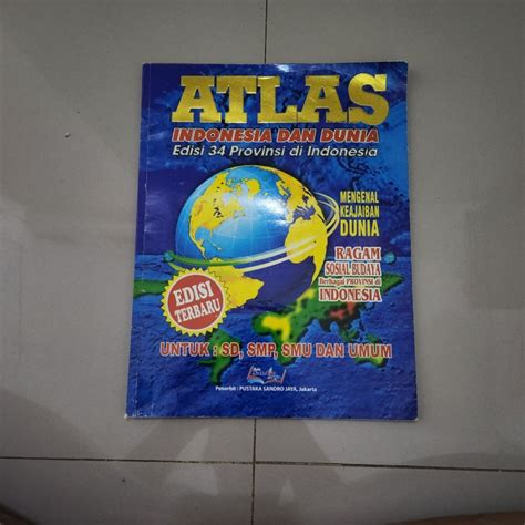 Buku Atlas Indonesia Dan Dunia Edisi 34 Provinsi Lengkap Buku Alat