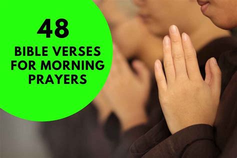 48 Powerful Bible Verses For Morning Prayers Bible Verses Of The Day