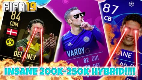 AMAZING 200K 250K HYBRID SQUAD BUILDER FIFA 19 SQUAD BUILDER YouTube