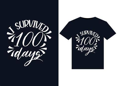 I Survived 100 Days Illustrations For Print Ready T Shirts Design