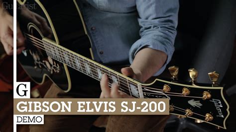 Gibson Elvis SJ 200 Demo YouTube